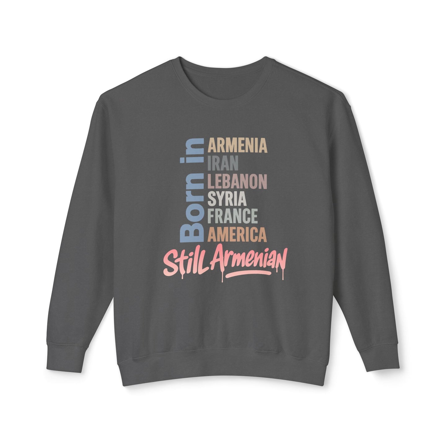 Still Armenian Crewneck Sweatshirt