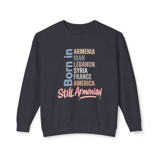Still Armenian Crewneck Sweatshirt