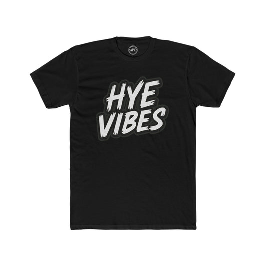 Hye Vibes Unisex Cotton Crew Tee