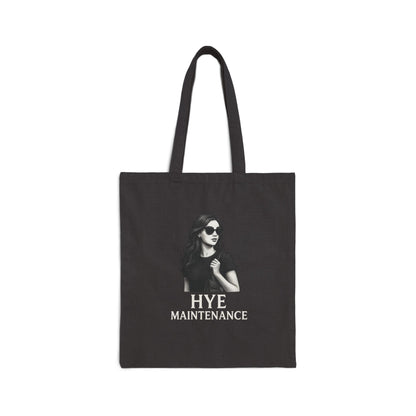 Hye Maintenance Tote Bag