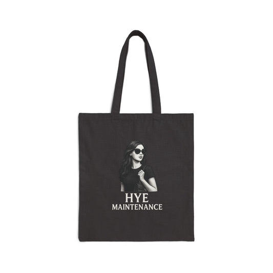 Hye Maintenance Tote Bag