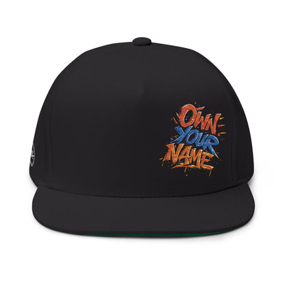 Own Your Name (Flag Colors) Embroidered Flat Bill Cap