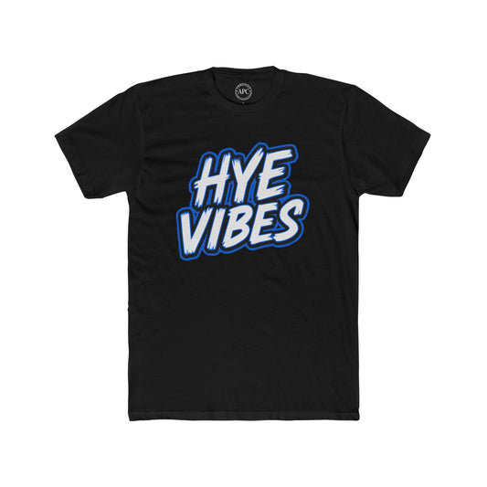Hye Vibes Unisex Cotton Crew Tee