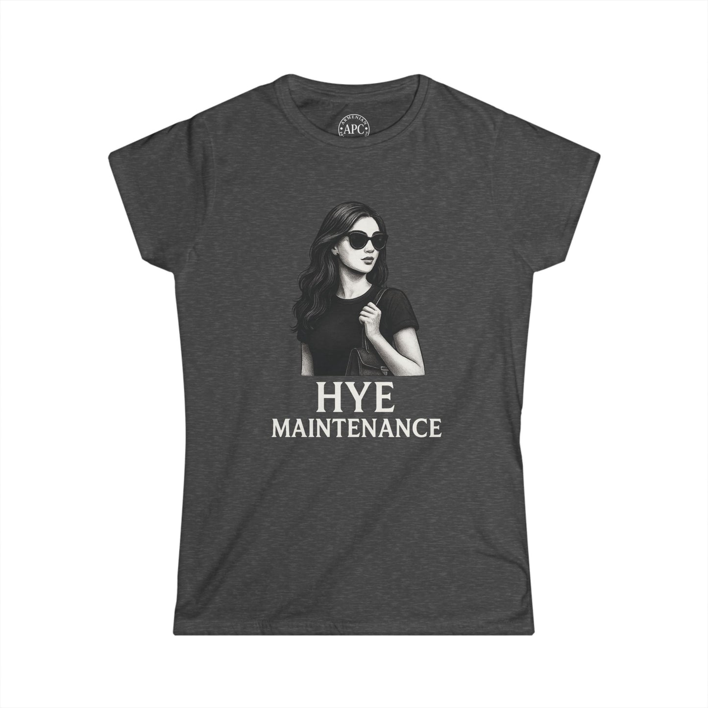 Hye Maintenance Women's Softstyle Tee