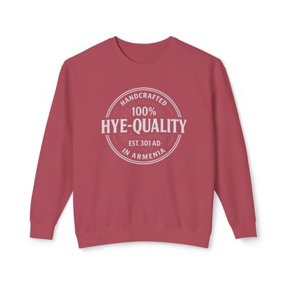 100% Hye Quality (Stamp) Crewneck Sweatshirt
