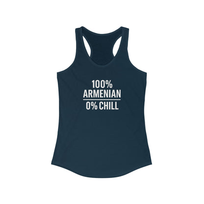 100% Armenian 0% Chill Women's Workout Racerback Tank