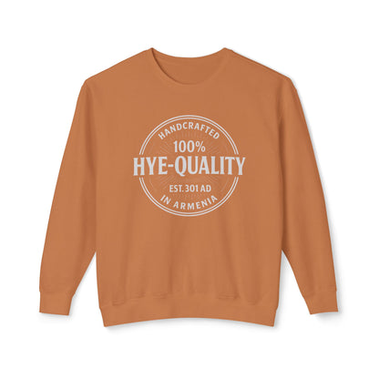 100% Hye Quality (Stamp) Crewneck Sweatshirt