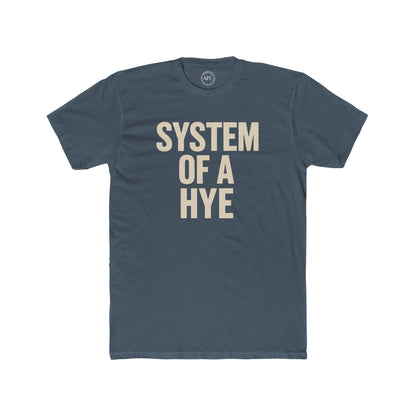 System of a Hye Unisex Cotton Crew Tee