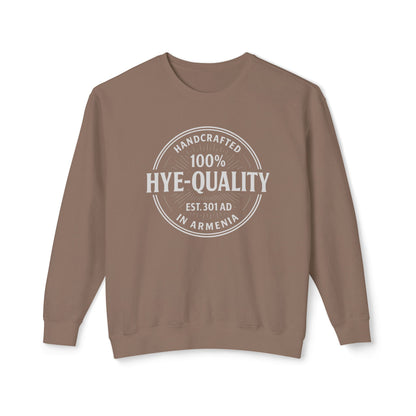 100% Hye Quality (Stamp) Crewneck Sweatshirt