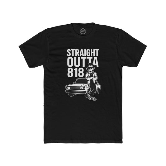Straight Outta 818 Unisex Cotton Crew Tee